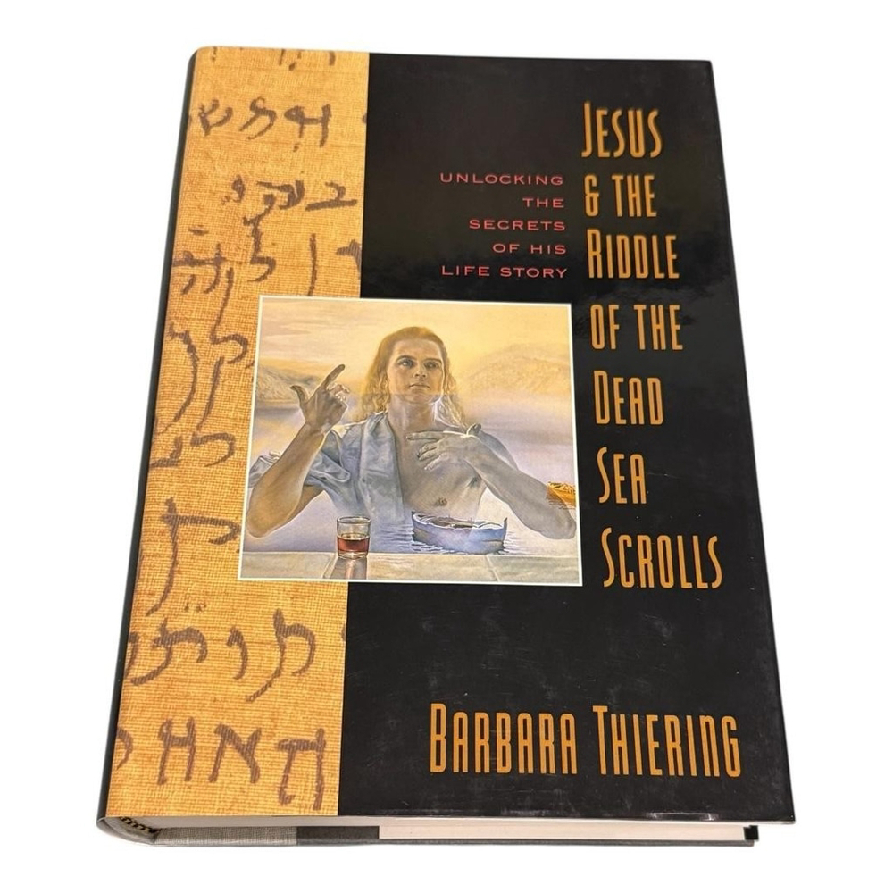 Jesus & The Riddle Of The Dead Sea Scrolls Barbara Thiering Hardcover Book